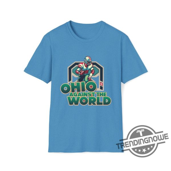 Ohio Against The World Shirt Funny Ohio Shirt Brutus Shirt Ohio State Fan Shirt Buckeye Shirt The State of Ohio Shirt Ohio State Shirt trendingnowe.com 3