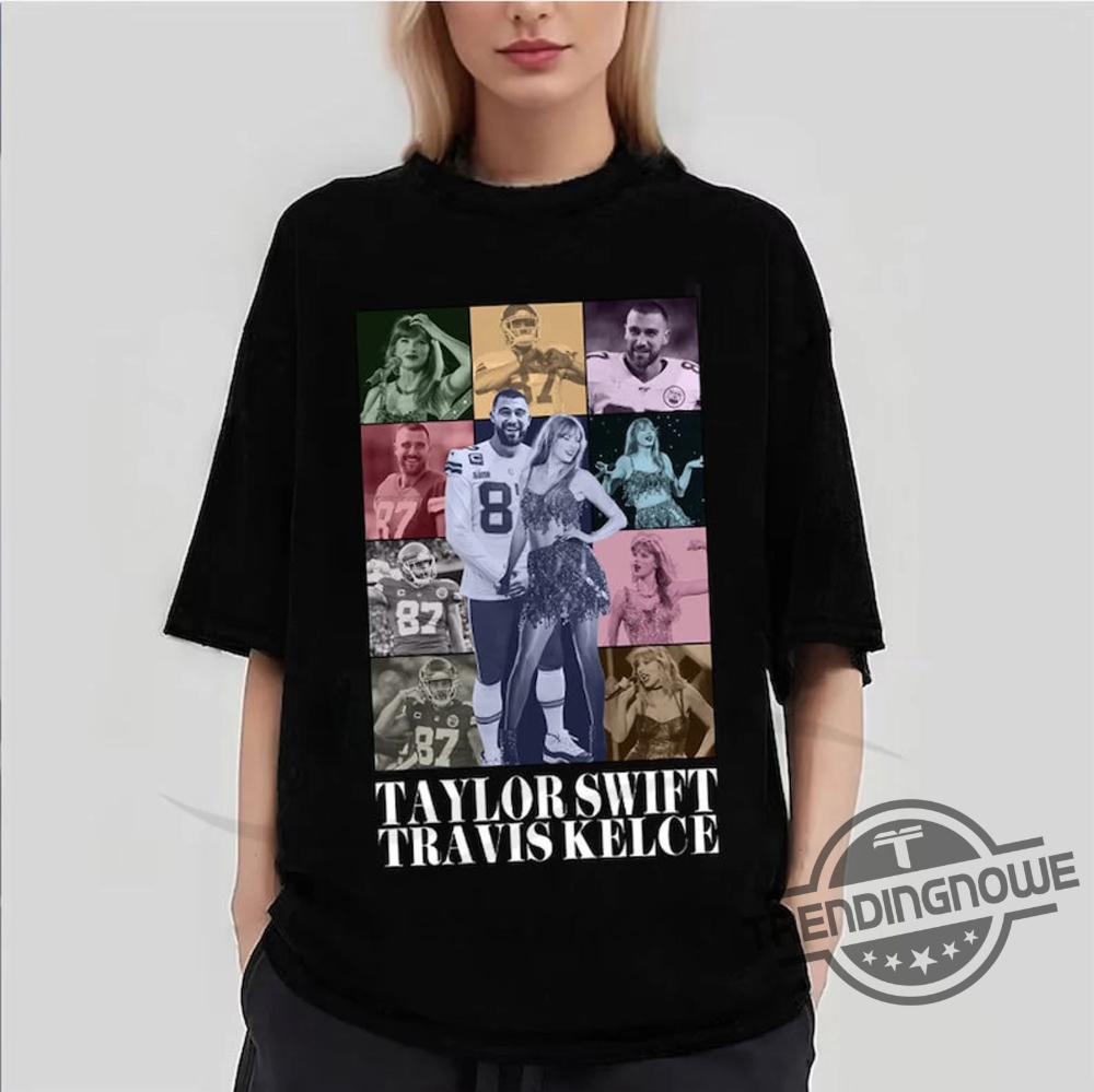 Travis Kelce The Eras Tour Shirt Travis Kelce Shirt Travis Kelce Swifties  Travis Kelce Swift Travis Kelce 87 Football Shirt Gift For Fan -  Trendingnowe