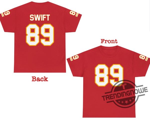 Travis Kelce Shirt Taylor Swift 89 Kansas Jersey Shirt Taylor 89 Jersey Taylor Travis Kelce Shirt Swiftie Kansas Fan trendingnowe.com 1