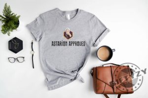 Astarion Approves Tshirt Astarion Bg 3 Shirt Astarion High Elf Sweatshirt Astarion Bulders Astarion Rogue Hoodie Astarion Shirt giftyzy 3