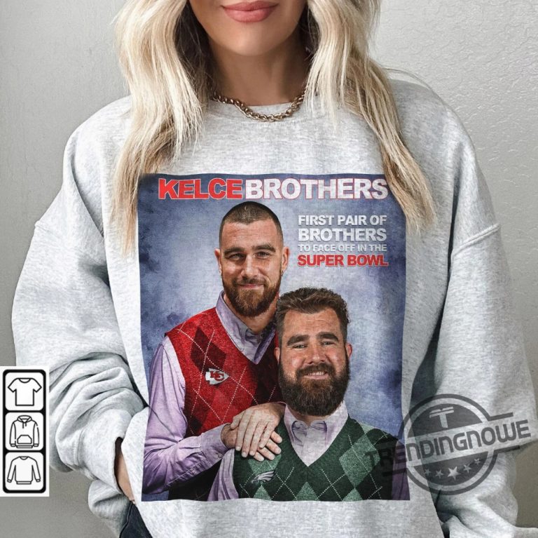 Meme Step Brothers Travis Kelce Jason Kelce Shirt Kansas City Chiefs 