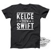 Travis Kelce Shirt Kelce And Swift 2024 Shirt Election Fan Costume Funny Shirt trendingnowe.com 2
