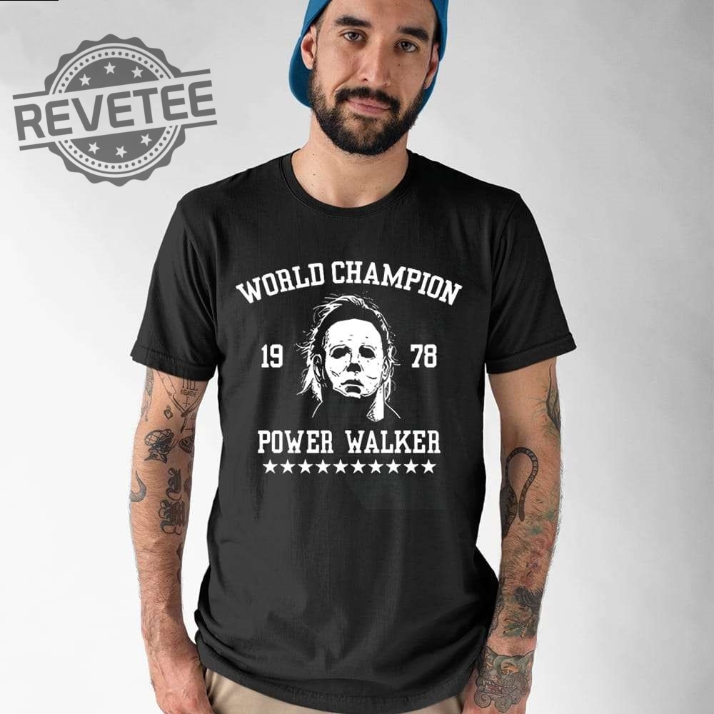 Michael Myers World Champion 1978 Power Walker Shirt Mickey Rourke Michael Myers Friday The 13Th Shirt Unique
