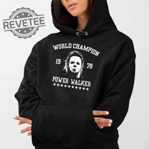 Michael Myers World Champion 1978 Power Walker Shirt Mickey Rourke Michael Myers Friday The 13Th Shirt Unique revetee 2