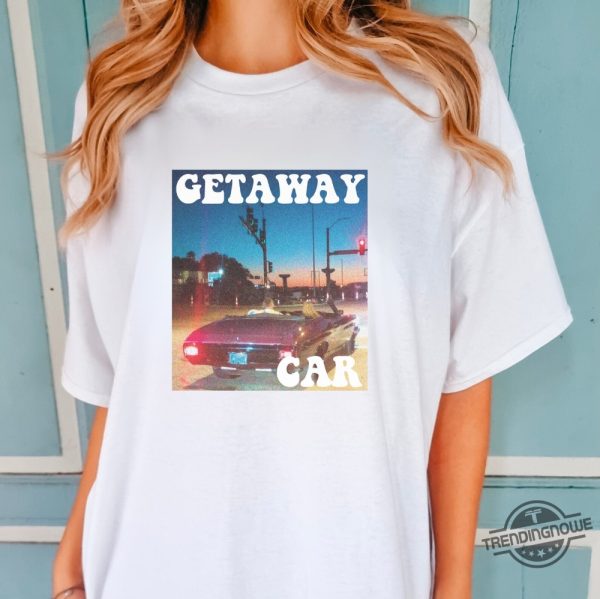 Taylor Swift Chiefs Shirt Taylor Swift Getaway Car Shirt Travis Kelce Shirt Travis And Taylor Shirt Kelce And Swift Shirt Taylor Car Shirt trendingnowe.com 1