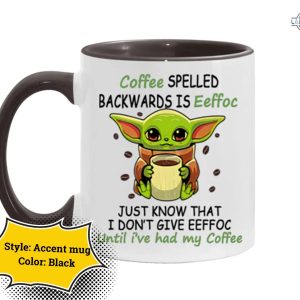 baby yoda coffee mug eeffoc coffee mug eeffoc is coffee spelled backwards coffee cup camping mug travel mug accent mug star wars funny gift for coffee lovers laughinks 2