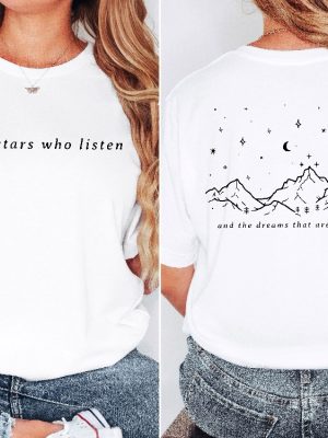 Sjm Shirt Two Sided Velaris Tshirt To The Stars Who Listen Sweatshirt Acotar Shirt Velaris Sweatshirt To The Stars Who Listen And The Dreams That Are Answered Unique revetee 2