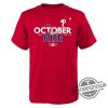 Phillies Red October Shirt Red Phillies Red October Shirt trendingnowe.com 2