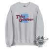 Phillies Red October Shirt Philly Baseball Shirt Phillies Take October 2023 T Shirt Take Red October Shirt trendingnowe.com 2