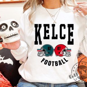 Kelce Philadelphia And Kansas Football Tshirt Vintage Football Crewneck Sweatshirt Gift Fan Kelce Hoodie Travis Kelce Fan Gift Shirt giftyzy 5
