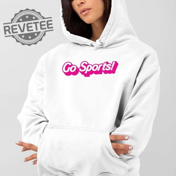 Go Sports Barbie Shirt Go Sports Barbie Hoodie Go Sports Barbie Sweatshirt Unique revetee 3