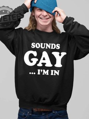 Sean Strickland Sounds Gay Im In Shirt Sounds Gay Im In Meme Sounds Gay Im In Shirt Sounds Gay Im In Hoodie Sounds Gay Im In Sweatshirt Unique revetee 3