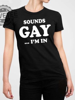 Sean Strickland Sounds Gay Im In Shirt Sounds Gay Im In Meme Sounds Gay Im In Shirt Sounds Gay Im In Hoodie Sounds Gay Im In Sweatshirt Unique revetee 4