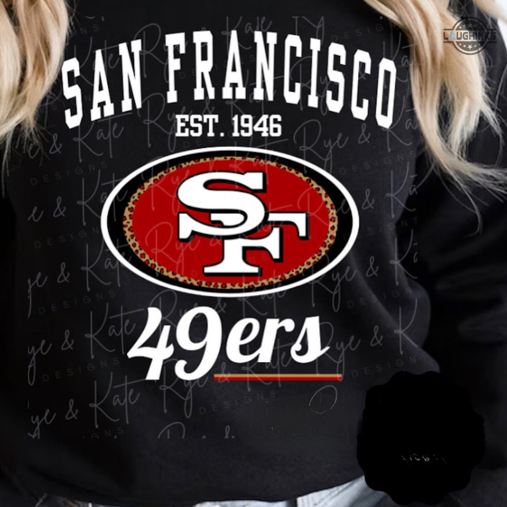 49Ers Vintage Sweatshirt Tshirt Hoodie Adults Kids 49Ers Shirt