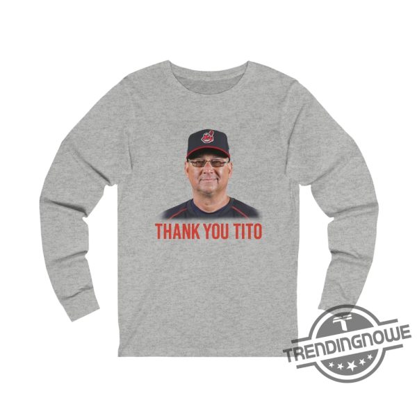 Thank You Tito Shirt Titos Farewell Shirt Cleveland Indians Thank You Shirt trendingnowe.com 1