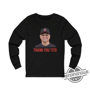 Thank You Tito Shirt Titos Farewell Shirt Cleveland Indians Thank You Shirt trendingnowe.com 2