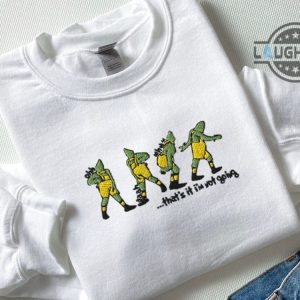 grinch embroidered sweatshirt tshirt hoodie womens mens grinch shirt the grinch christmas shirts grinch costume how the grinch stole christmas thats it im not going laughinks 2