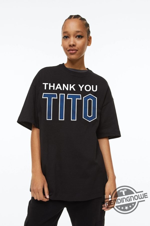 Thank You Tito Shirt Cleveland Indians Thank You Shirt Thank You Tito Cleveland 2013 Present Signature Shirt Titos Farewell Shirt trendingnowe.com 2