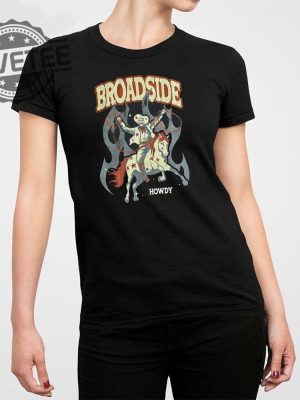 Broadside Howdy Shirt Broadside Merch Broadside Howdy Sweatshirt Official Broadside Howdy Shirt Broadside Howdy Hoodie Unique revetee 2