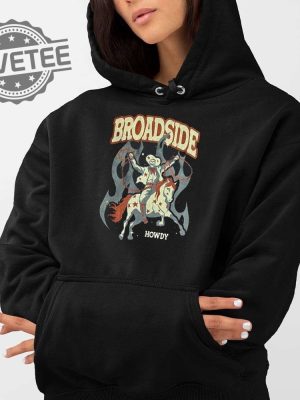 Broadside Howdy Shirt Broadside Merch Broadside Howdy Sweatshirt Official Broadside Howdy Shirt Broadside Howdy Hoodie Unique revetee 3