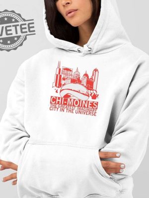 Chimoines The Greatest Imaginary City In The Universe Shirt Hoodie Sweatshirt Unique revetee 3