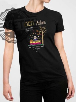 Its Ocd Autumn Lets Use Pumpkin Hand Sanitizer And Have Intrusive Thoughts On The Hayride Shirt revetee 2