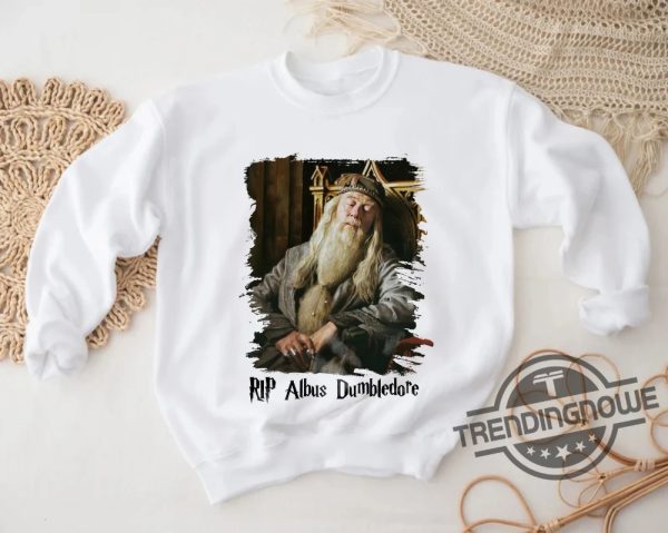 Dumbledore Shirt RIP Albus Dumbledore Shirt Michael Gambon Shirt RIP Michael Gambon Dumbledore Shirt Dumbledore Army Shirt trendingnowe.com 1