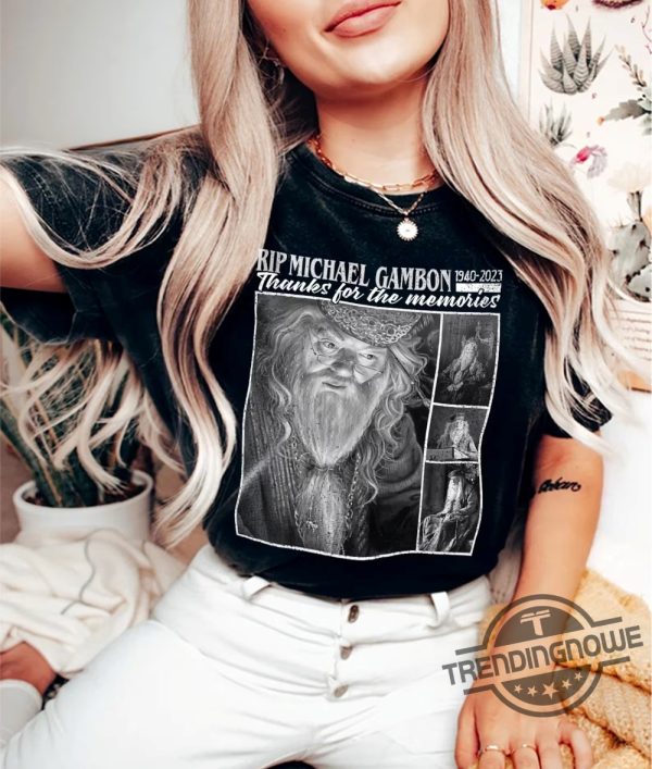 Rip Michael Gambon Shirt RIP Dumbledore Shirt Harry Shirt Rest In Peace Sir Michael Gambon T Shirt Goodbye Professor Albus Shirt trendingnowe.com 3