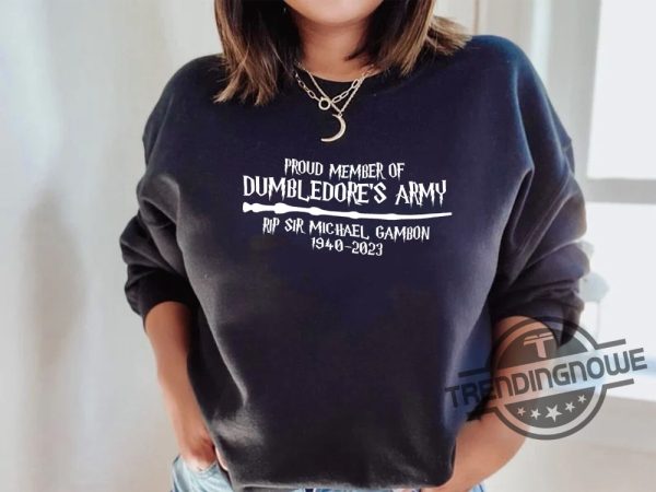 Rip Michael Gambon Shirt Sir Michael Gambon Shirt Dumbledore Quote Shirt Hogwarts Professor Shirt RIP Dumbledore Shirt Harry Shirt trendingnowe.com 3