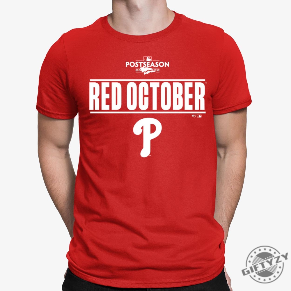 Red Phillies Red October Shirt Red Phillies Red October Sweatshirt Red Phillies Red October Hoodie Red Phillies Red October Tee Trending Shirt