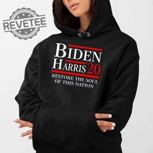 Biden Harris 20 Restore The Soul Of This Nation Shirt Hoodie Sweatshirt Joe Biden Ll Cool J Joe Biden Picket Line New revetee 2