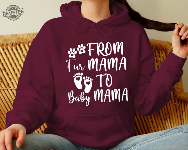 From Fur Mama To Baby Mama Pregnant Sweatshirt Gift For Expecting Mom New Mom Gifts Baby Announcement Pregnancy Reveal Halloween Pregnancy Announcement Shirt revetee 4