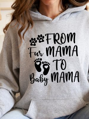 From Fur Mama To Baby Mama Pregnant Sweatshirt Gift For Expecting Mom New Mom Gifts Baby Announcement Pregnancy Reveal Halloween Pregnancy Announcement Shirt revetee 5