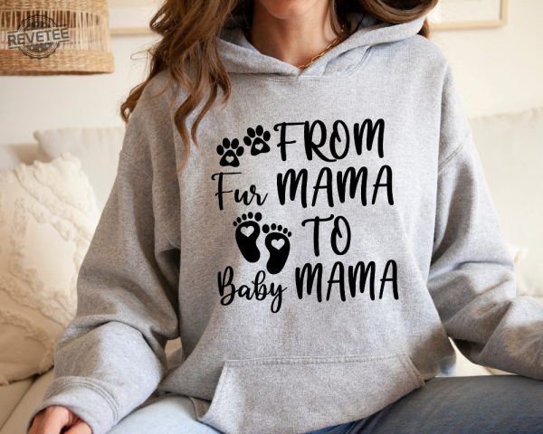 From Fur Mama To Baby Mama Pregnant Sweatshirt Gift For Expecting Mom New Mom Gifts Baby Announcement Pregnancy Reveal Halloween Pregnancy Announcement Shirt revetee 5