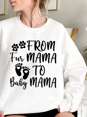 From Fur Mama To Baby Mama Pregnant Sweatshirt Gift For Expecting Mom New Mom Gifts Baby Announcement Pregnancy Reveal Halloween Pregnancy Announcement Shirt revetee 6