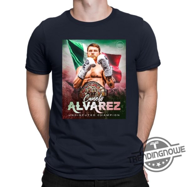 Canelo Shirt Congratulations Canelo Alvarez Undisputed Champions 2023 Shirt Canelo Fanart Boxing Tumbler Shirt trendingnowe.com 3