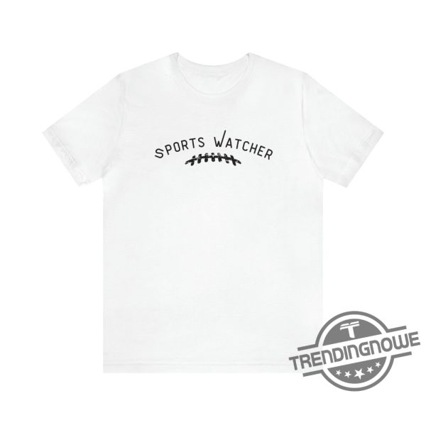 Sportswatcher Shirt Taylor Swift Sports Watcher Shirt Sabrina Carpenter Sports Watcher Shirt Sabrina Sports Watcher Shirt trendingnowe.com 1