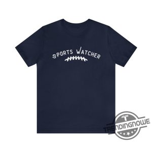 Sportswatcher Shirt Taylor Swift Sports Watcher Shirt Sabrina Carpenter Sports Watcher Shirt Sabrina Sports Watcher Shirt trendingnowe.com 3
