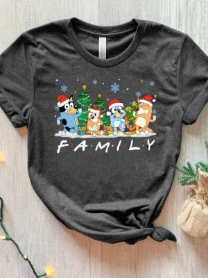 Christmas Bluey Family Shirt Christmas Family Bluey Shirt Sweatshirt Hoodie Bluey Party Shirt Bluey Christmas Trip Shirt Spirit Halloween Bluey Themed Birthday Party New revetee 3