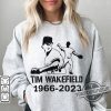 Tim Wakefield Shirt RIP Tim Wakefield 1966 2023 Thank You For The Memories Sweatshirt MLB Shirt Boston Red Sox trendingnowe.com 2