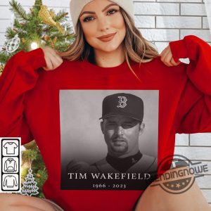 Vintage Tim Wakefield Shirt MLB Shirt Boston Red Sox RIP Tim Wakefield 1966 2023 Thank You For The Memories Sweatshirt trendingnowe.com 3