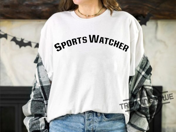 Sports Watcher Shirt Gift For Girlfriend Sports Watcher Tee Funny Football Season Shirt Sabrina Carpenter Shirt trendingnowe.com 2