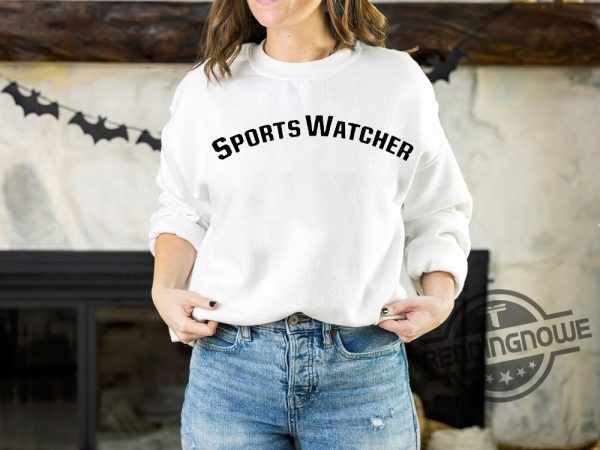 Sports Watcher Shirt Gift For Girlfriend Sports Watcher Tee Funny Football Season Shirt Sabrina Carpenter Shirt trendingnowe.com 3