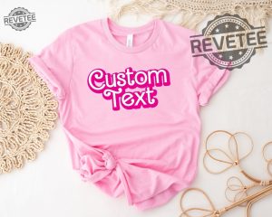 Custom Name Doll Baby Girl Birthday Shirt School Teacher Party Shirt Custom Bride Babe Girls Shirt Barbie T Shirt Womens Barbie Shirt Near Me Teacher Barbie Shirt Allan Barbie Shirt revetee 4 1