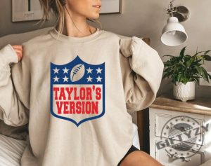 Nfl Taylors Version Shirt America Football Hoodie Trending Tshirt Nfl Taylor Sweatshirt Gifts For Fan Shirt giftyzy 3