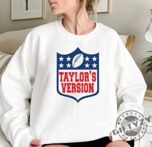 Nfl Taylors Version Shirt America Football Hoodie Trending Tshirt Nfl Taylor Sweatshirt Gifts For Fan Shirt giftyzy 5