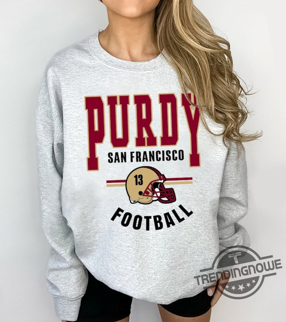 Brock Purdy 13 San Francisco 49ers player football poster shirt, hoodie,  sweater, long sleeve and tank top