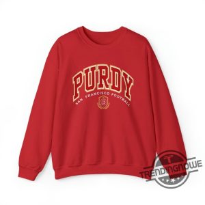 Purdy Shirt San Francisco Football Shirt San Francisco Football Shirt San  Francisco Football Sweatshirt SF Football Purdy T Shirt - Trendingnowe