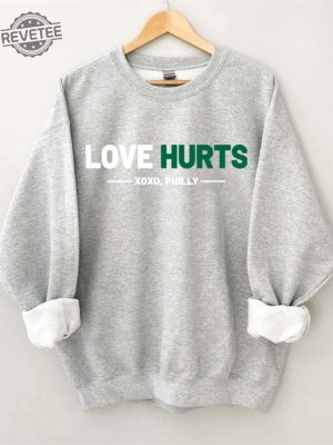 Love Hurts No One Like Us We Dont Care Shirt Retro Eagles Sweatshirt Philly Eagles Fly Eagles Fly Pictures Fly Eagles Fly Shirt Philadelphia Eagles Vintage Eagles Sweatshirt Unique revetee 3