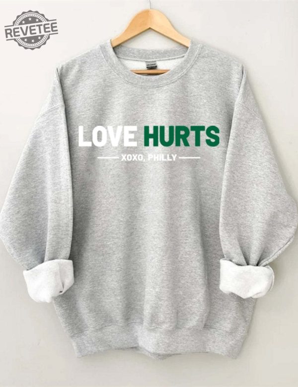 Love Hurts No One Like Us We Dont Care Shirt Retro Eagles Sweatshirt Philly Eagles Fly Eagles Fly Pictures Fly Eagles Fly Shirt Philadelphia Eagles Vintage Eagles Sweatshirt Unique revetee 3